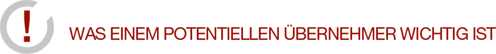 Was einem potentiellen Unternehmer wichtig ist