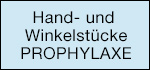 Instrumente Hand- und Winkelstücke Prophylaxe