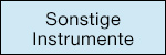 Instrumente Sonstige