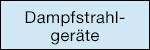 Dampfstrahlgeräte