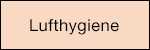 Lufthygiene 
